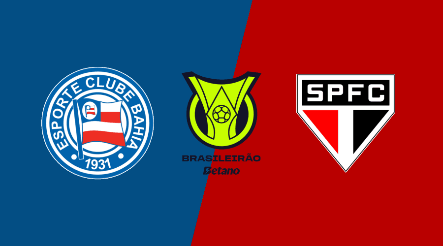 Bahia x Sao Paulo hoje: tudo sobre o jogo pelo Campeonato Brasileiro Série A