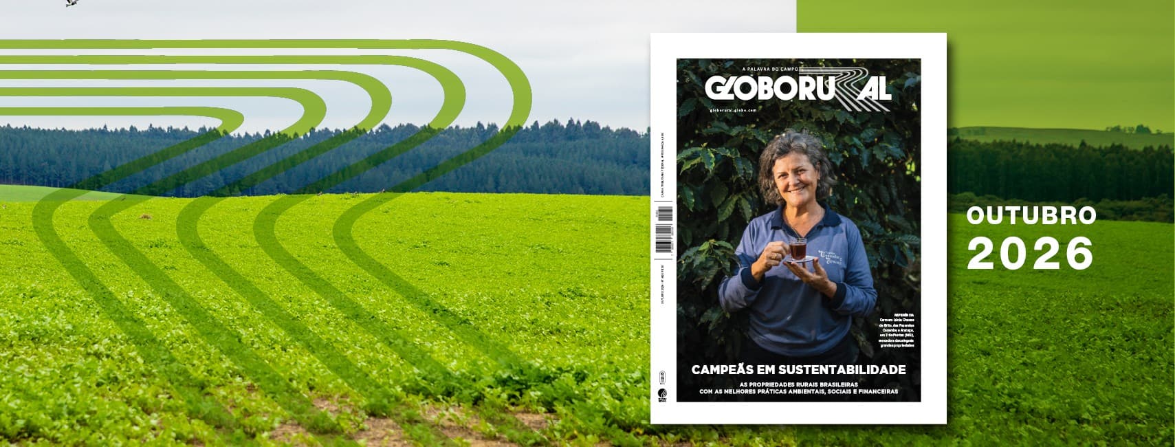 Revista Globo Rural destaca as melhores propriedades rurais do Brasil