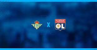 Betis x Lyon: Confronto Imperdível é Esperado na Europa