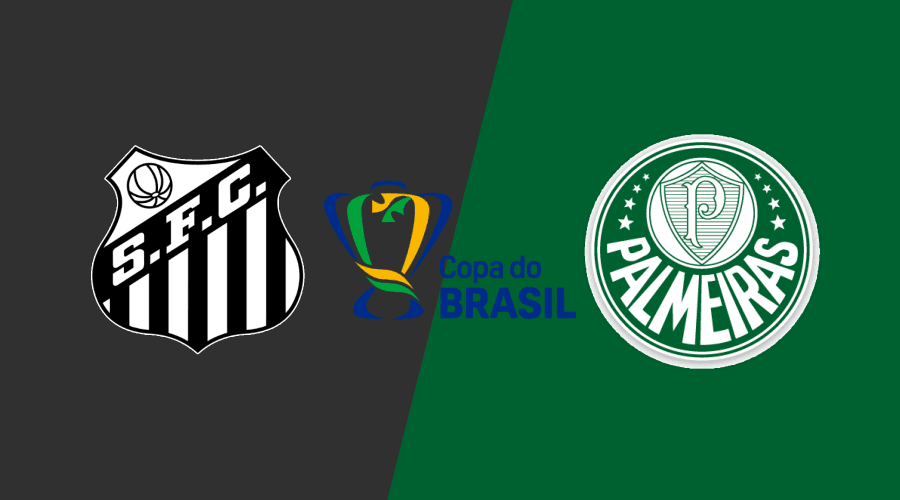 Santos x Palmeiras: Onde Assistir Hoje pela Copa do Brasil 2026