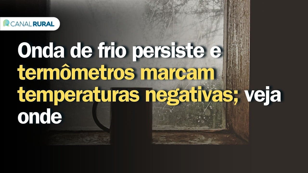 Pelo Brasil, onda de frio intensifica com geadas e mínimas negativas