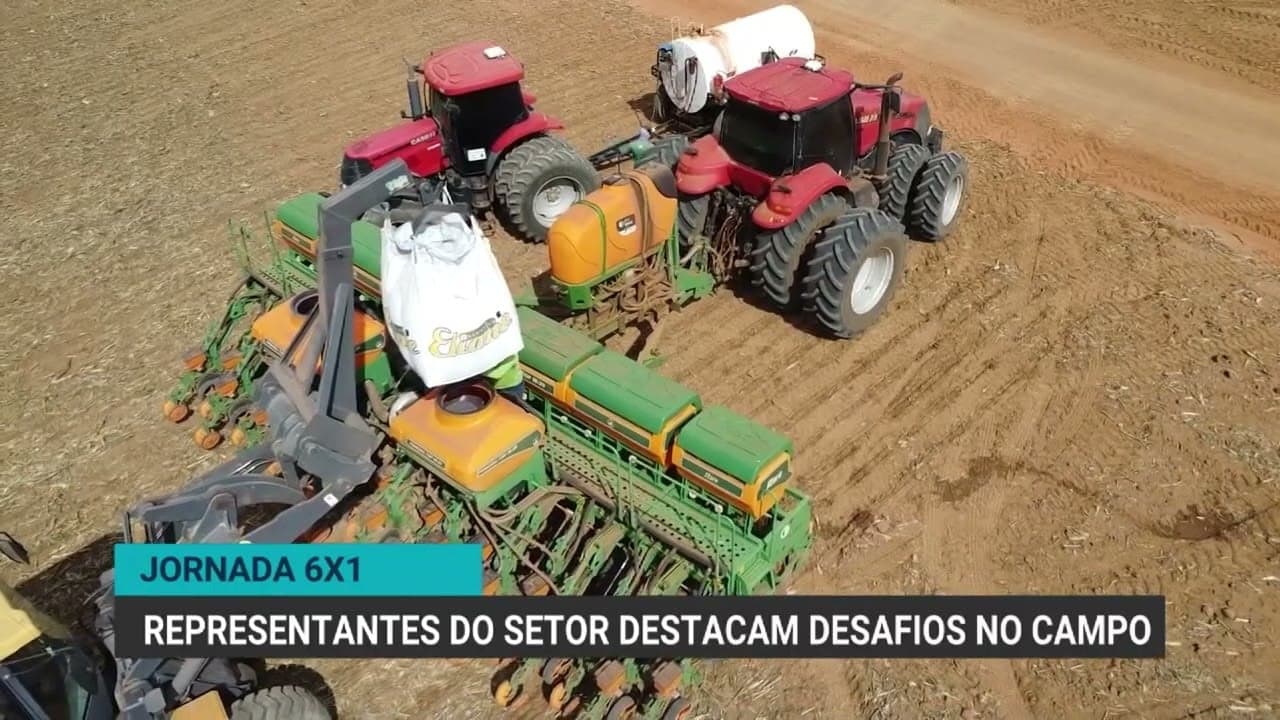 Fim da escala 6x1 gera preocupações no agronegócio