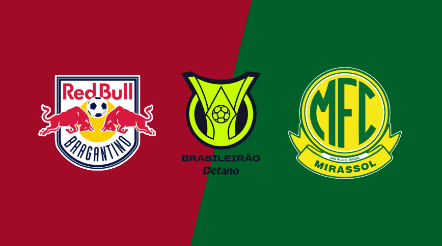 Red Bull Bragantino x Mirassol: Onde Assistir Hoje pelo Brasileirão 2026