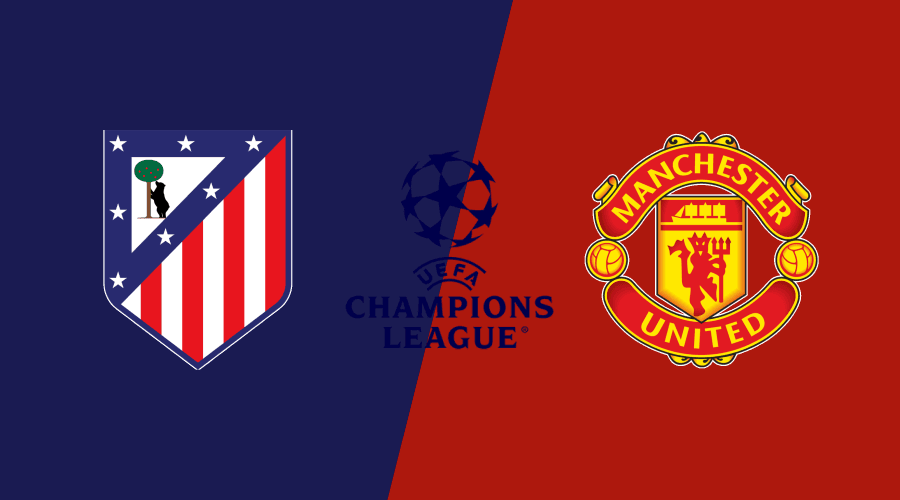Atleti x Man Utd hoje: tudo sobre o jogo pela Champions League