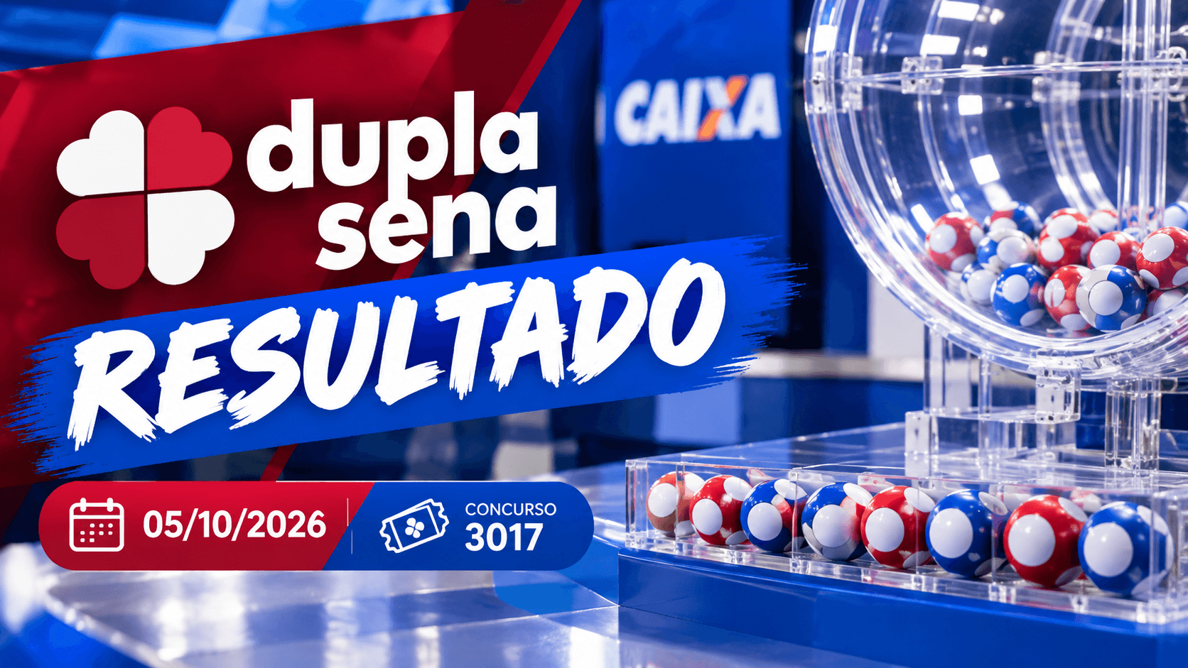 Resultado da Dupla Sena de hoje: veja as dezenas do concurso 3017