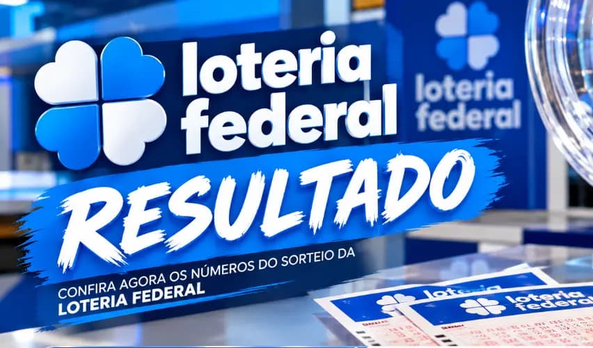 Resultado da Loteria Federal 6108 de hoje (11/10/2026): confira os cinco números sorteados e os prêmios
