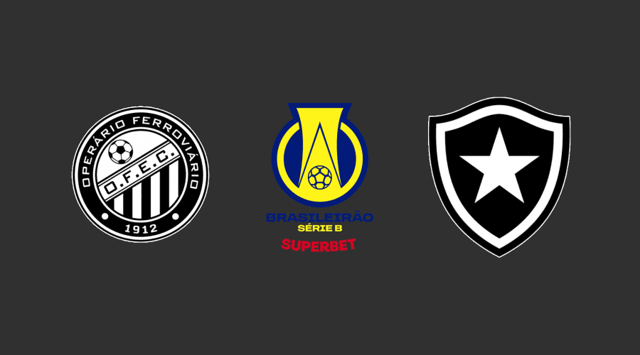 Operário x botafogo hoje: tudo sobre o jogo pelo Campeonato Brasileiro Série B